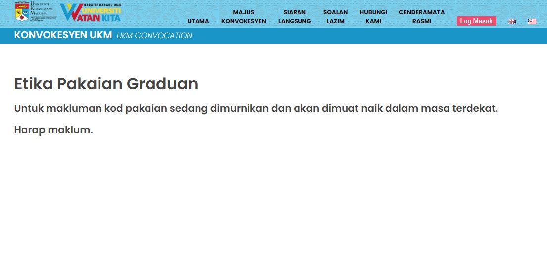 Kod pemakaian untuk majlis konvokesyen UKM telah dipadamkan.